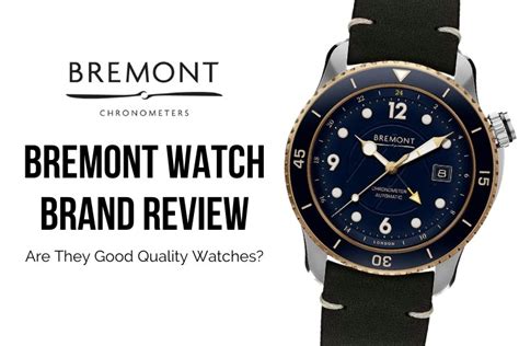 are bremont watches good quality